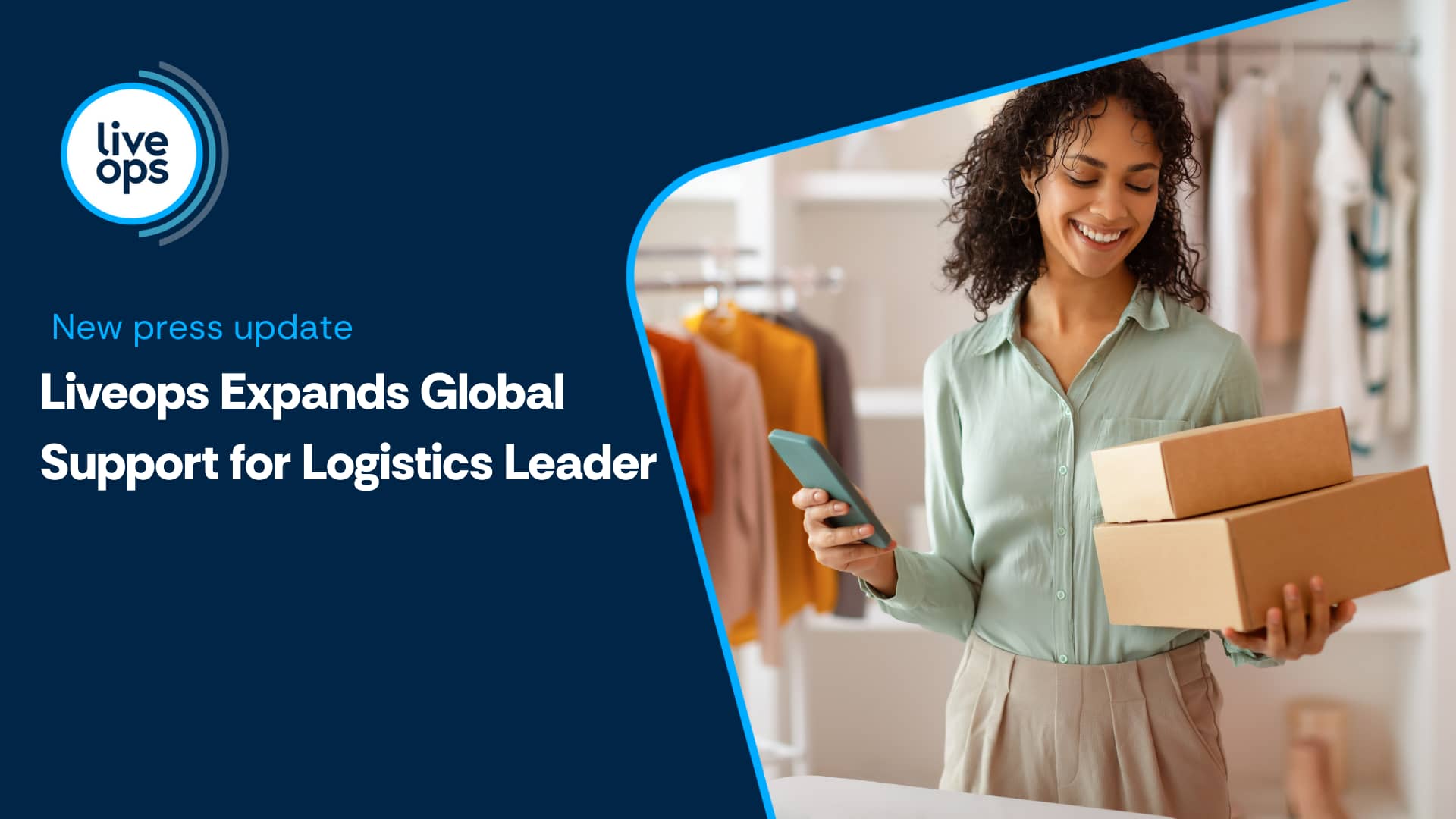 Leading Logistics Company Partners with Liveops to Enhance Global Candidate Support Experience