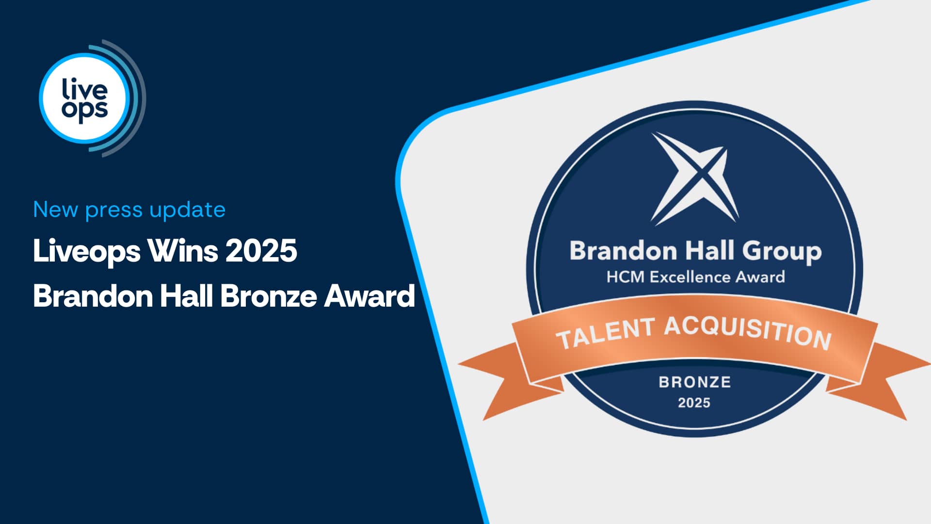 Liveops Wins 2025 Brandon Hall Group Bronze Award for Best Talent Acquisition Process