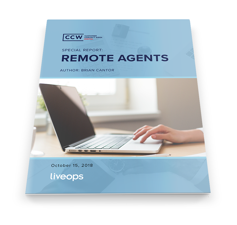 Liveops and CCW Digital Partner to Produce Remote Agent Special Report
