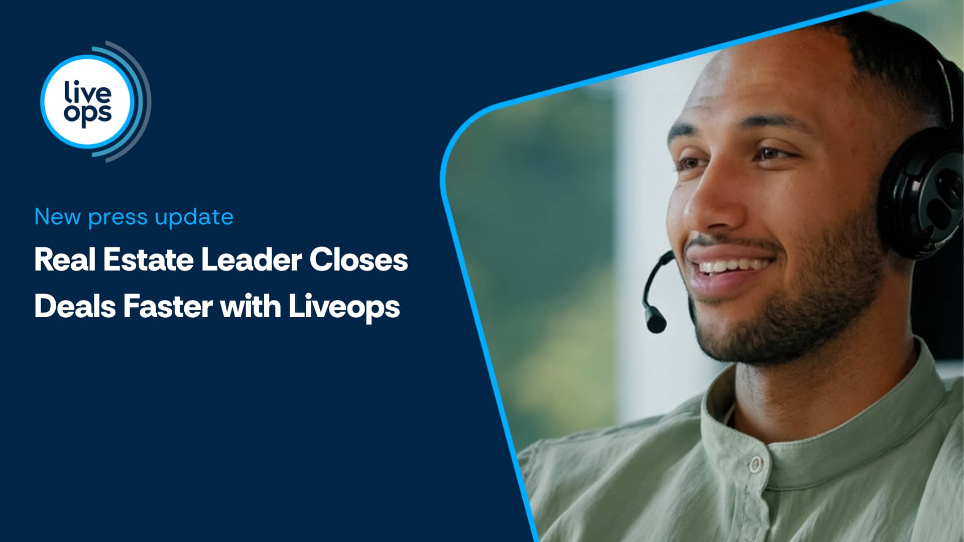 Real Estate Leader Partners with Liveops to Deliver Faster Conversions Through Flexible, On-Demand Sales Support