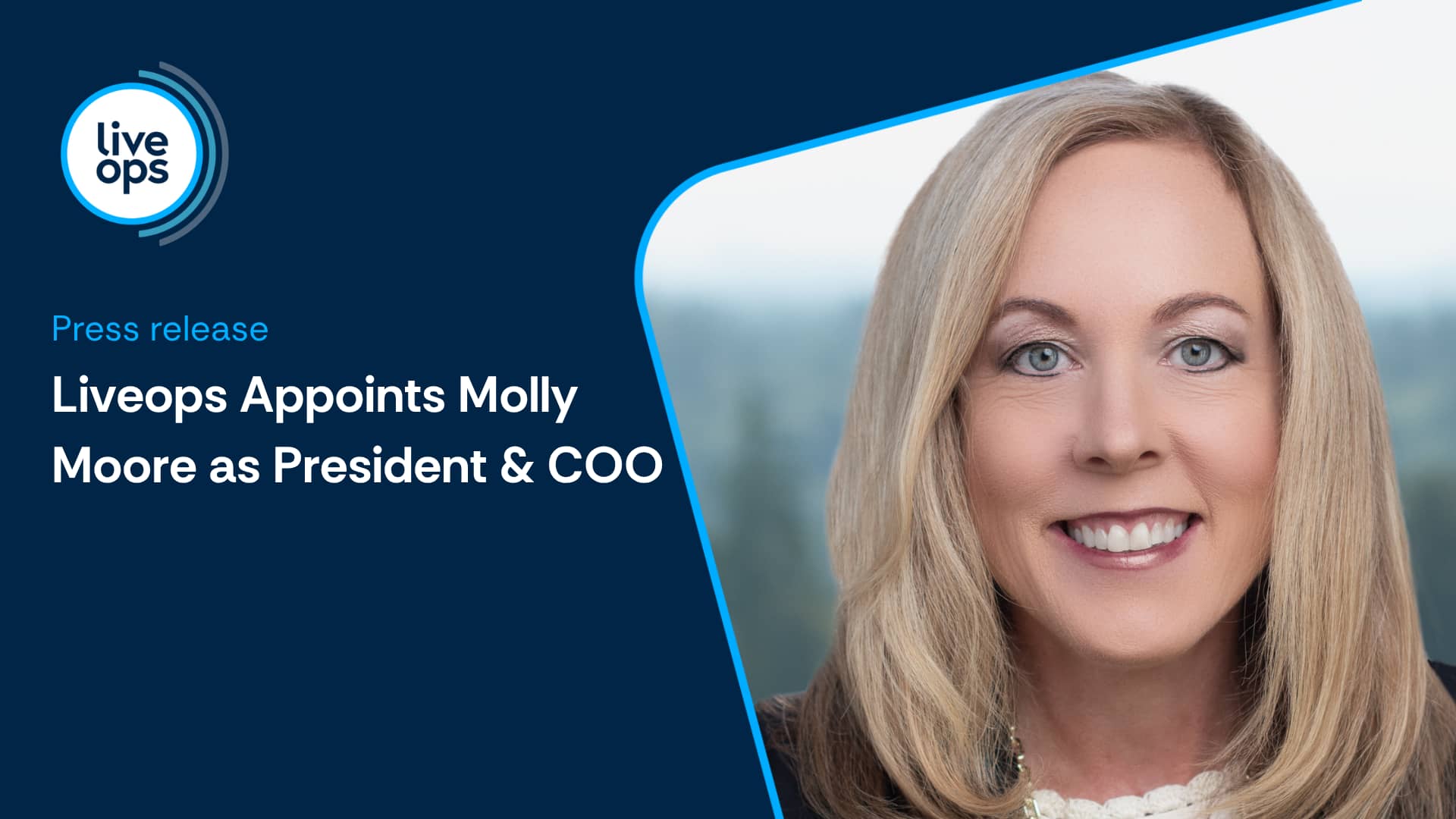 Liveops Elevates Molly Moore to President & COO to Advance AI-Driven CX Platform Strategy