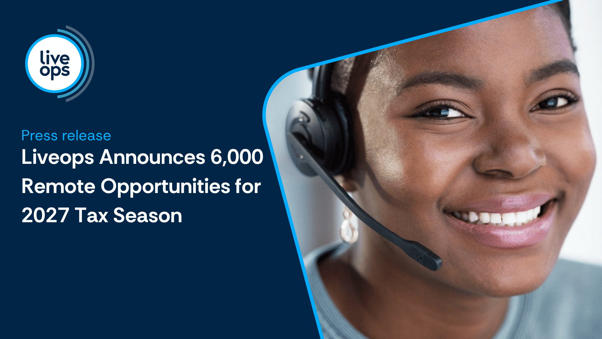 Liveops Announces 6,000 Remote Independent Contractor Opportunities for 2027 Tax Season