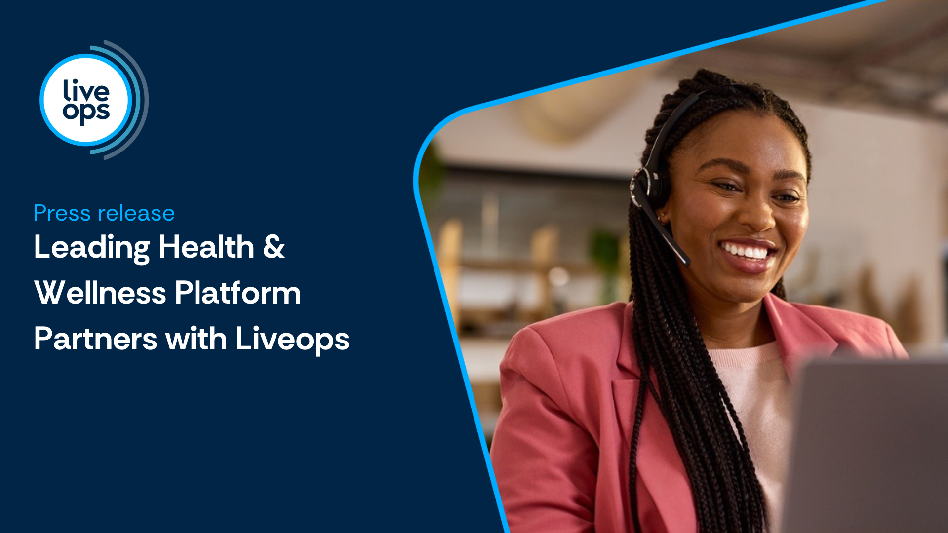 Leading Health and Wellbeing Platform Partners with Liveops to Deliver Flexible Customer Support